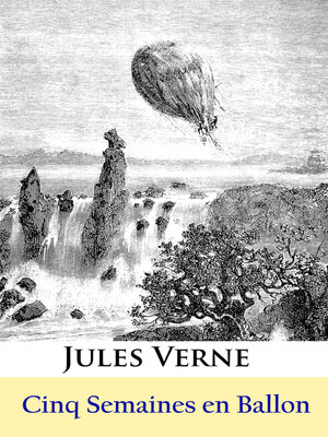 cover image of Cinq Semaines en Ballon